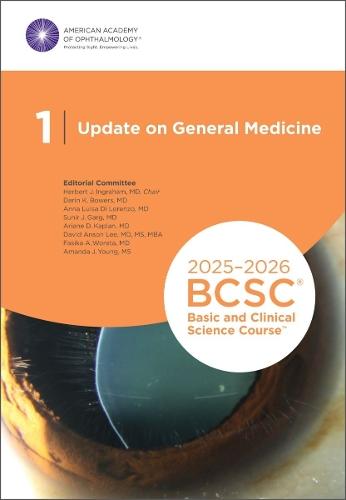 2025-2026 Basic and Clinical Science Course, Section 1: Update on General Medicine