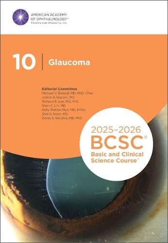 2025-2026 Basic and Clinical Science Course, Section 10: Glaucoma Print