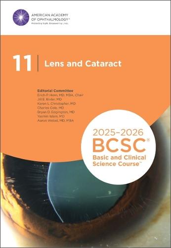 2025-2026 Basic and Clinical Science Course, Section 11: Lens and Cataract