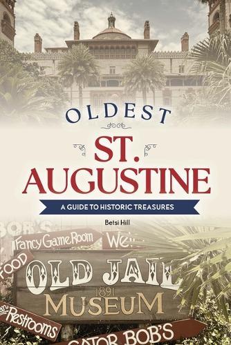 Oldest St. Augustine