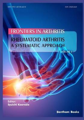 Rheumatoid Arthritis: A systematic approach
