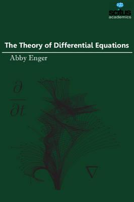 The Theory of Differential Equations