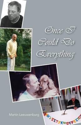 Once I Could Do Everything