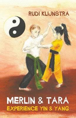 Merlin & Tara Experience Yin & Yang