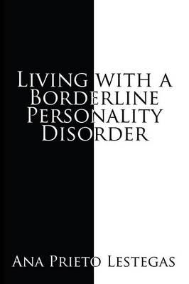 Living with a Borderline Personality Disorder