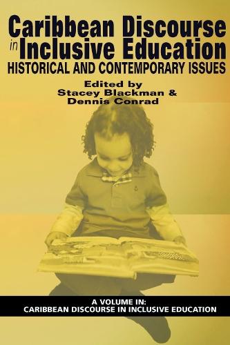 Caribbean Discourse in Inclusive Education: Historical and Contemporary Issues
