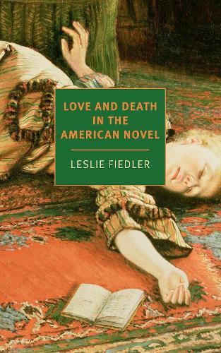 Love and Death in the American Novel