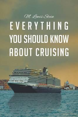 Everything You Should Know about Cruising
