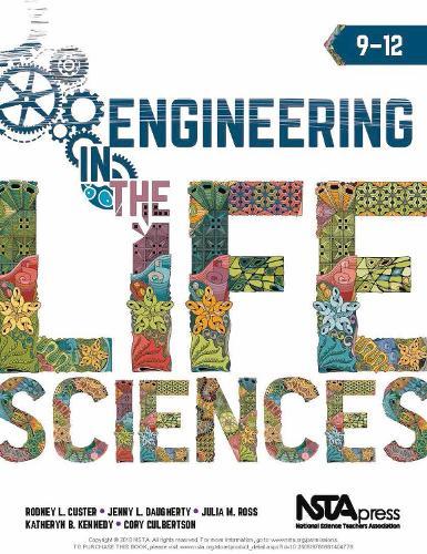 Engineering in the Life Sciences: 9 – 12
