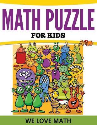 Math Puzzles For Kids: We Love Math