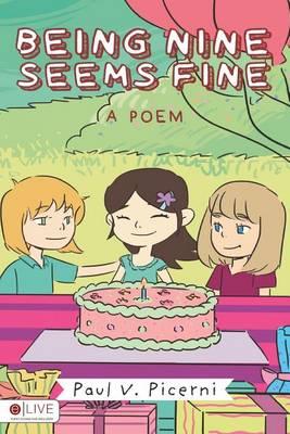 Being Nine Seems Fine: A Poem