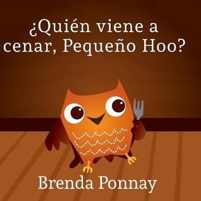 ¿Quién viene a cenar, Pequeño Hoo?