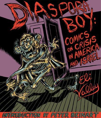 Diaspora Boy: Comics on Crisis in America and Israel