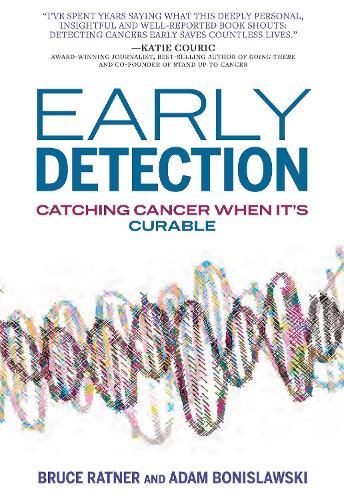 Early Detection: Catching Cancer When It's Curable
