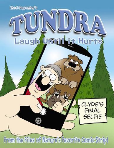 Tundra: Laugh Until It Hurts