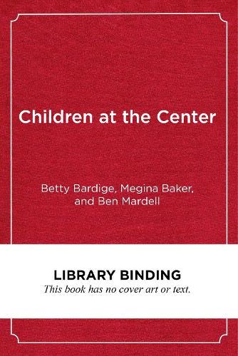 Children at the Center: Transforming Early Childhood Education in the Boston Public Schools