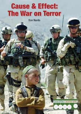 Cause & Effect: The War on Terror