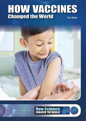 How Vaccines Changed the World