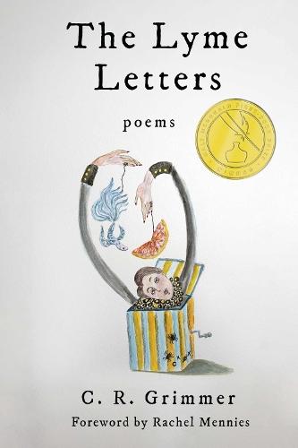 The Lyme Letters: Poems