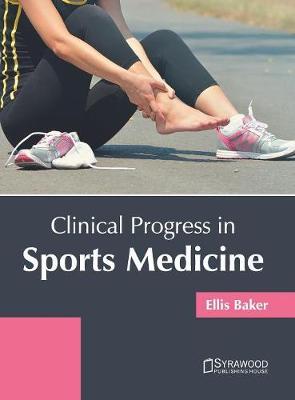 Clinical Progress in Sports Medicine