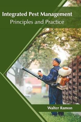 Integrated Pest Management: Principles and Practice