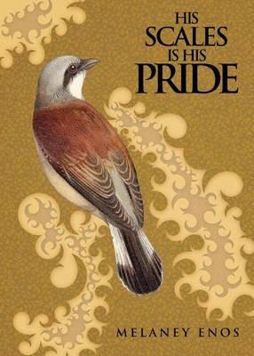 His Scales Is His Pride