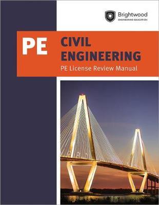 Civil Engineering: Pe License Review Manual