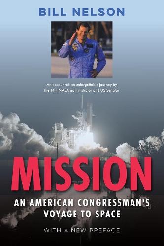 Mission: An American Congressman's Voyage to Space