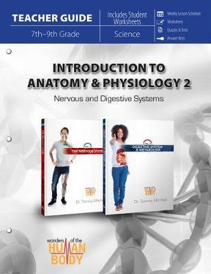 Introduction to Anatomy & Physiology 2: Nervous and Digestive Systems