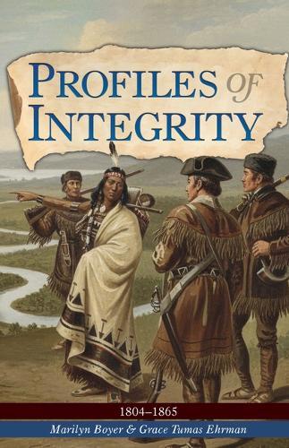 Profiles of Integrity Volume 2