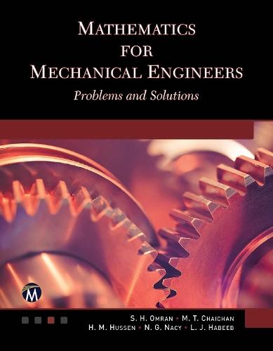 Mathematics for Mechanical Engineers: Problems and Solutions