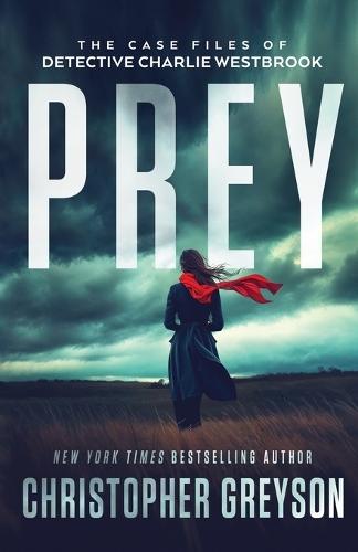 Prey: A Gripping Small Town Female Detective Mystery Crime Thriller