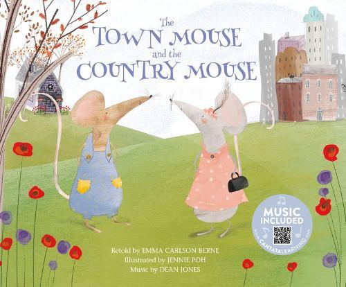 Classic Fables in Rhythm and Rhyme Town Mouse and the Country Mouse