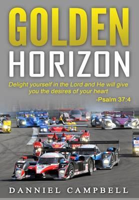 Golden Horizon: """Delight yourself in the Lord and He will give you the desires of your heart."" Psalm 37:4"