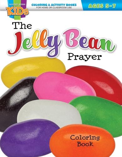 The Jelly Bean Prayer: Easter Coloring & Activity Book