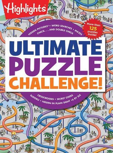 Ultimate Puzzle Challenge!: 125+ Brain Games for Kids, Mazes, Brain Teasers, Word Searches, Crossword Puzzles, Sudoku, Logic Puzzles and More, Kids Activity Book