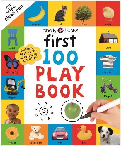 First 100 Play Book: A First 100 Words Wipe-Clean Activity Book