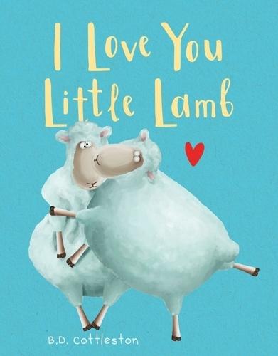 I Love You Little Lamb