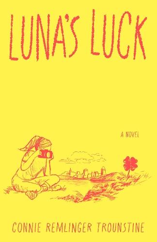 Luna's Luck: A Novel