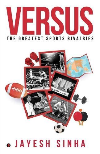 Versus: The Greatest Sports Rivalries