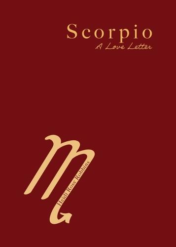 Scorpio: A Love Letter