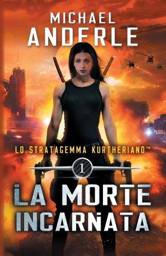 La Morte Incarnata