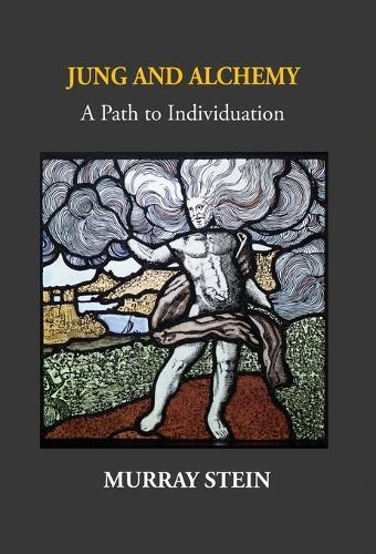 Jung And Alchemy: A Path to Individuation