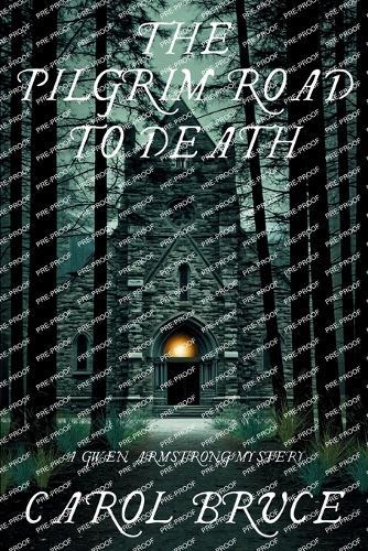 The Pilgrim Road to Death: A Gwen Armstrong Mystery