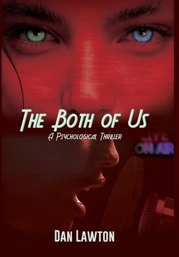 The Both of Us: A Psychological Thriller