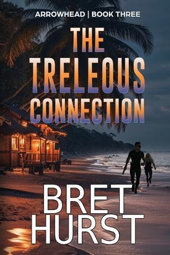The Treleous Connection: An Arrowhead Thriller