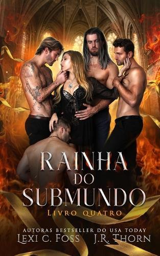 Rainha do Submundo: Livro Quatro