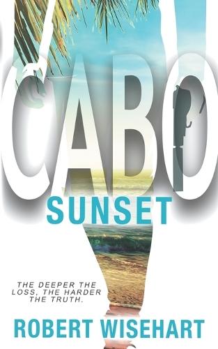 Cabo Sunset: A PI Series