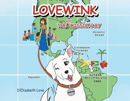 Lovewink: The Kid Missionary