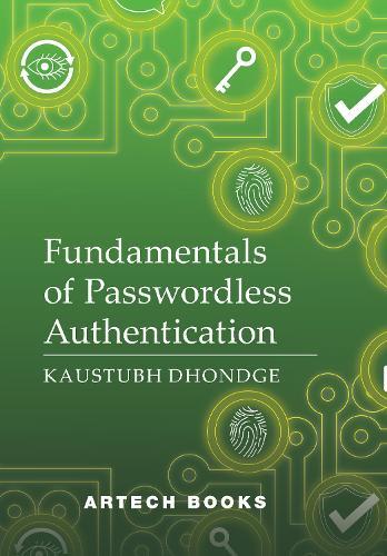 Fundamentals of Passwordless Authentication